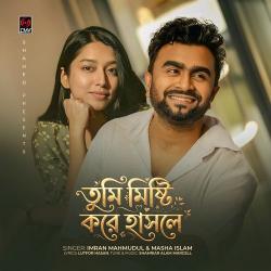 Tumi Misti Kore Hasle