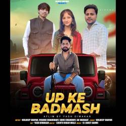 Up Ke Badmash