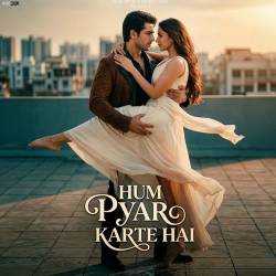 Hum Pyar Karte Hai
