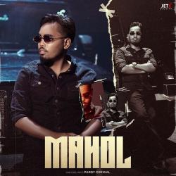 Mahol - Parry Grewal