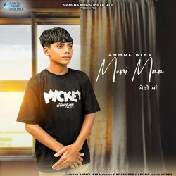 Meri Maa - Anmol Bika