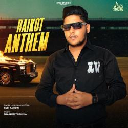 Raikot Anthem