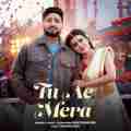 Tu Ae Mera