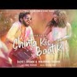 Chinta Kis Baat Ki - Sachet Tandon