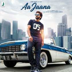 Aa Jaana - Darshan Raval