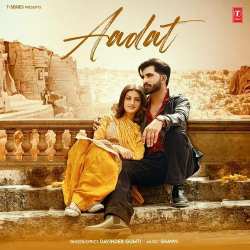 Aadat - Davinder Gumti