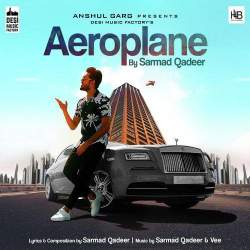 Aeroplane - Sarmad Qadeer