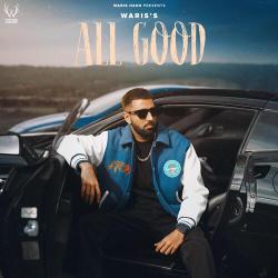 All Good - Waris Hans