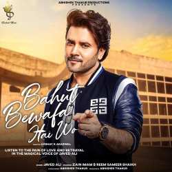 Bahut Bewafa Hai Wo - Javed Ali