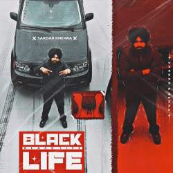 Black Life - Sardar Khehra