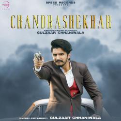 Chandrashekhar - Gulzaar Channiwala
