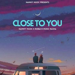 Close To You - Hammy Muzic