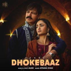 Dhokebaaz - Jaani