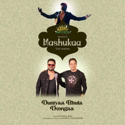 Duniyaa Bhula Doongaa - Rahul Jain