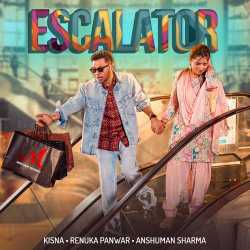 Escalator - Kisna