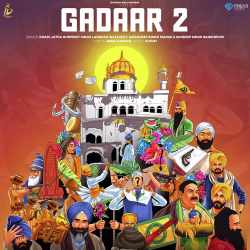 Gadaar 2 - Dhadi Jatha Gurpreet Singh Landran Wale