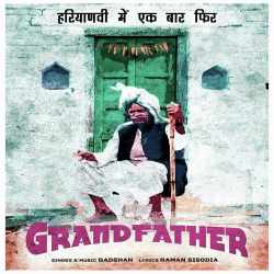 Grandfather - Badshah