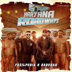 Haryana Roadways - Badshah
