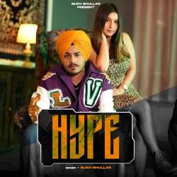Hype - Sukh Bhullar