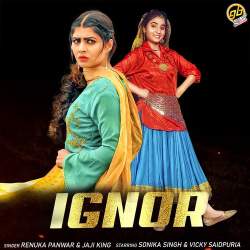 Ignor - Renuka Panwar