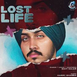 Lost Life - Gavy Kaler