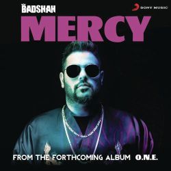 Mercy - Badshah