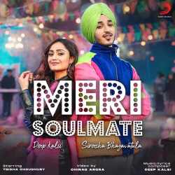 Meri Soulmate - Deep Kalsi