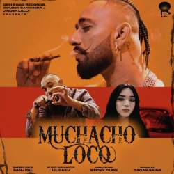 Muchacho Loco - Sanj Pal