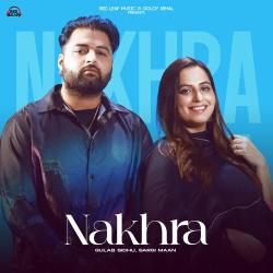 Nakhra - Sargi Maan