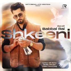Shkeeni - Babbal Rai