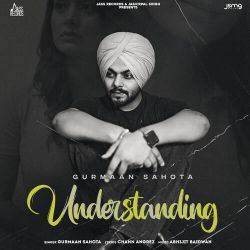 Understanding - Gurmaan Sahota