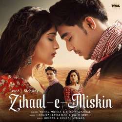 Zihaal e Miskin - Javed Mohsin